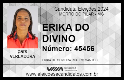 Candidato ERIKA DO DIVINO 2024 - MORRO DO PILAR - Eleições