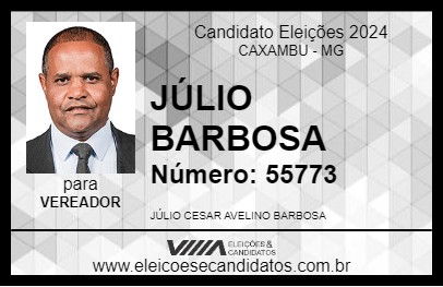 Candidato JÚLIO BARBOSA 2024 - CAXAMBU - Eleições