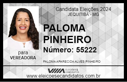 Candidato PALOMA PINHEIRO 2024 - JEQUITIBÁ - Eleições