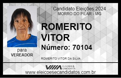 Candidato ROMERITO VITOR 2024 - MORRO DO PILAR - Eleições