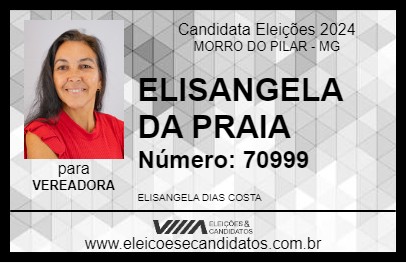 Candidato ELISANGELA DA PRAIA 2024 - MORRO DO PILAR - Eleições