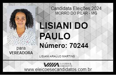 Candidato LISIANI DO PAULO 2024 - MORRO DO PILAR - Eleições