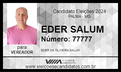 Candidato EDER SALUM 2024 - PALMA - Eleições