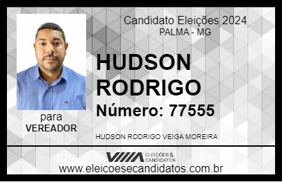 Candidato HUDSON RODRIGO 2024 - PALMA - Eleições