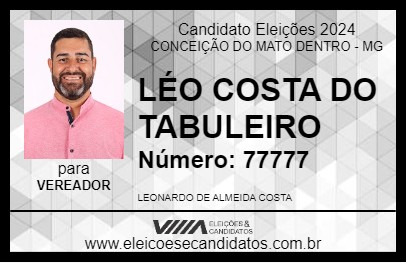 Candidato LÉO COSTA DO TABULEIRO 2024 - CONCEIÇÃO DO MATO DENTRO - Eleições