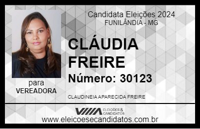 Candidato CLÁUDIA FREIRE 2024 - FUNILÂNDIA - Eleições