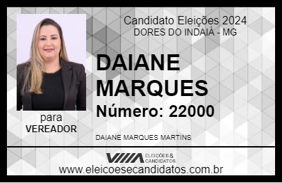 Candidato DAIANE MARQUES 2024 - DORES DO INDAIÁ - Eleições