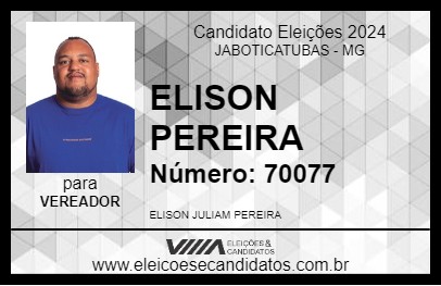 Candidato ELISON PEREIRA 2024 - JABOTICATUBAS - Eleições