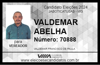 Candidato VALDEMAR ABELHA 2024 - JABOTICATUBAS - Eleições