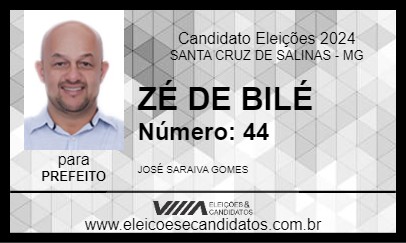 Candidato ZÉ DE BILÉ 2024 - SANTA CRUZ DE SALINAS - Eleições