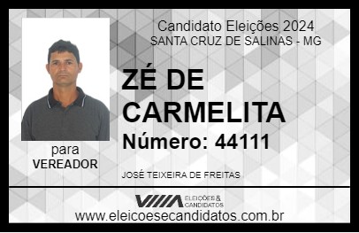 Candidato ZÉ DE CARMELITA 2024 - SANTA CRUZ DE SALINAS - Eleições