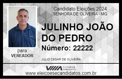 Candidato JULINHO JOÃO DO PEDRO 2024 - SENHORA DE OLIVEIRA - Eleições