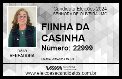 Candidato FIINHA DA CASINHA 2024 - SENHORA DE OLIVEIRA - Eleições