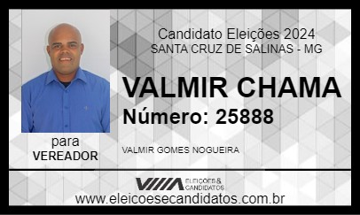 Candidato VALMIR CHAMA 2024 - SANTA CRUZ DE SALINAS - Eleições