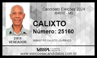 Candidato CALIXTO 2024 - IBIRITÉ - Eleições