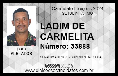 Candidato LADIM DE CARMELITA 2024 - SETUBINHA - Eleições