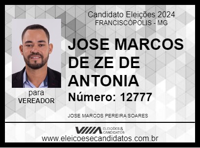 Candidato JOSE MARCOS DE ZE DE ANTONIA 2024 - FRANCISCÓPOLIS - Eleições