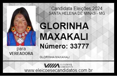 Candidato GLORINHA MAXAKALI 2024 - SANTA HELENA DE MINAS - Eleições