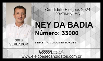 Candidato NEY DA BADIA 2024 - PRATINHA - Eleições