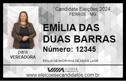 Candidato EMÍLIA DAS DUAS BARRAS 2024 - FERROS - Eleições