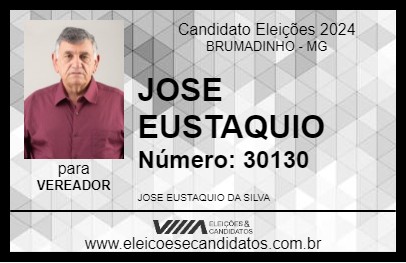 Candidato JOSE EUSTAQUIO 2024 - BRUMADINHO - Eleições