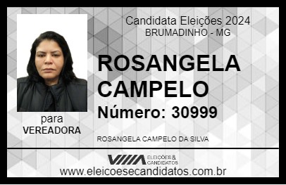 Candidato ROSANGELA CAMPELO 2024 - BRUMADINHO - Eleições