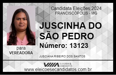 Candidato JUSCINHA DO SÃO PEDRO 2024 - FRANCISCÓPOLIS - Eleições