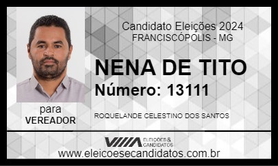 Candidato NENA DE TITO 2024 - FRANCISCÓPOLIS - Eleições