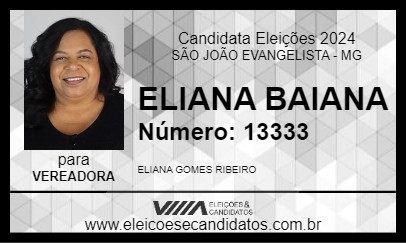 Candidato ELIANA BAIANA 2024 - SÃO JOÃO EVANGELISTA - Eleições