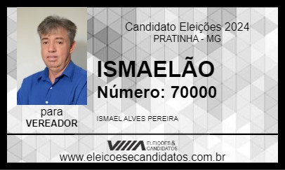 Candidato ISMAELÃO 2024 - PRATINHA - Eleições