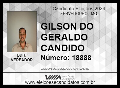 Candidato GILSON DO GERALDO CANDIDO 2024 - FERVEDOURO - Eleições