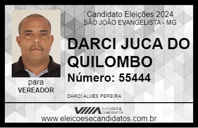 Candidato DARCI JUCA DO QUILOMBO 2024 - SÃO JOÃO EVANGELISTA - Eleições