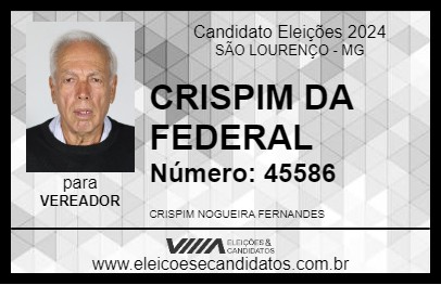 Candidato CRISPIM DA FEDERAL 2024 - SÃO LOURENÇO - Eleições