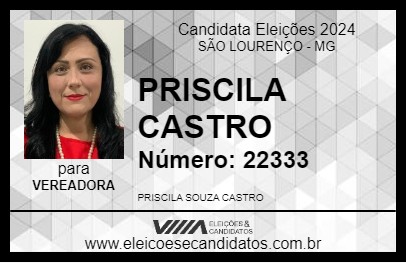 Candidato PRISCILA CASTRO 2024 - SÃO LOURENÇO - Eleições