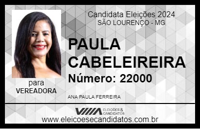 Candidato PAULA CABELEIREIRA 2024 - SÃO LOURENÇO - Eleições