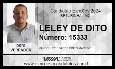 Candidato LELEY DE DITO 2024 - SETUBINHA - Eleições