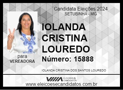 Candidato IOLANDA CRISTINA LOUREDO 2024 - SETUBINHA - Eleições