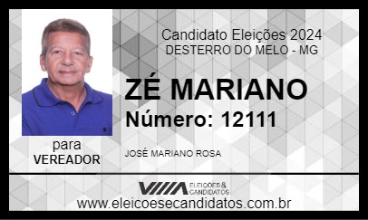 Candidato ZÉ MARIANO 2024 - DESTERRO DO MELO - Eleições