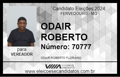 Candidato ODAIR ROBERTO 2024 - FERVEDOURO - Eleições