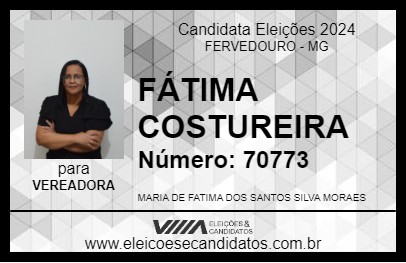 Candidato FÁTIMA COSTUREIRA 2024 - FERVEDOURO - Eleições