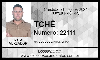 Candidato TCHÊ 2024 - SETUBINHA - Eleições