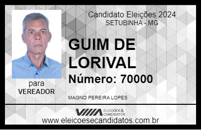 Candidato GUIM DE LORIVAL 2024 - SETUBINHA - Eleições