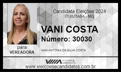 Candidato VANI COSTA 2024 - ITUIUTABA - Eleições