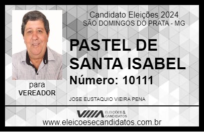 Candidato PASTEL DE SANTA ISABEL 2024 - SÃO DOMINGOS DO PRATA - Eleições