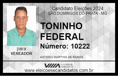 Candidato TONINHO FEDERAL 2024 - SÃO DOMINGOS DO PRATA - Eleições