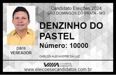 Candidato DENZINHO DO PASTEL 2024 - SÃO DOMINGOS DO PRATA - Eleições