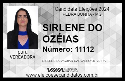 Candidato SIRLENE DO OZÉIAS 2024 - PEDRA BONITA - Eleições