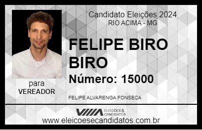 Candidato FELIPE BIRO BIRO 2024 - RIO ACIMA - Eleições