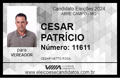 Candidato CESAR PATRÍCIO 2024 - ABRE CAMPO - Eleições