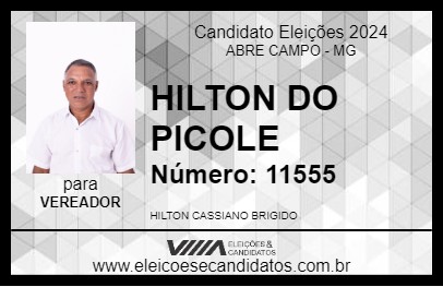 Candidato HILTON DO PICOLE 2024 - ABRE CAMPO - Eleições